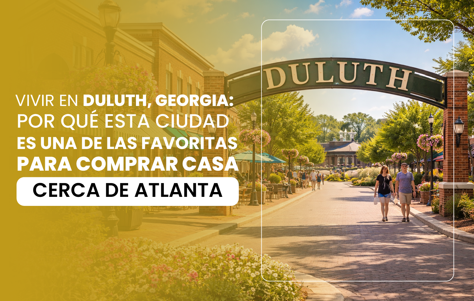 Vivir en Duluth, Georgia: por qué esta ciudad es una de las favoritas para comprar casa cerca de Atlanta