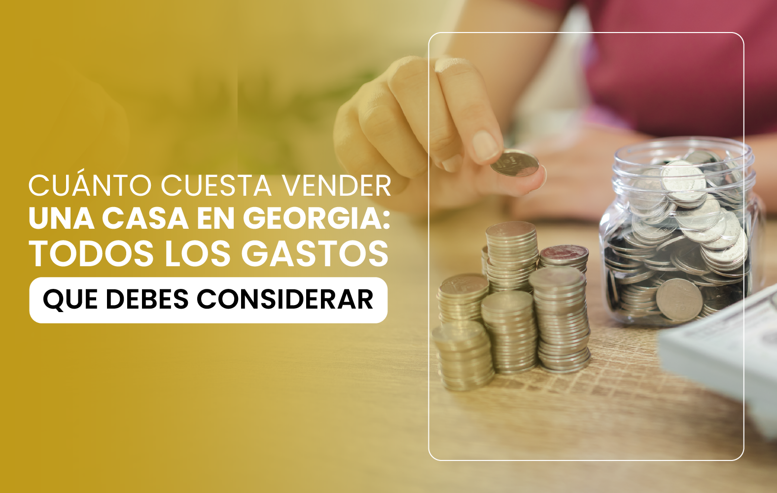 Cuánto cuesta vender una casa en Georgia: todos los gastos que debes considerar